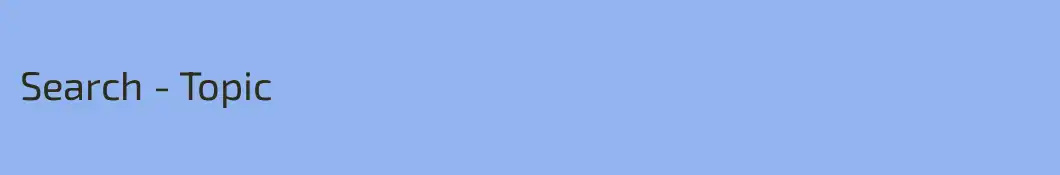 Search - Topic